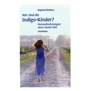 Buch - Wer sind die Indigo-Kinder?