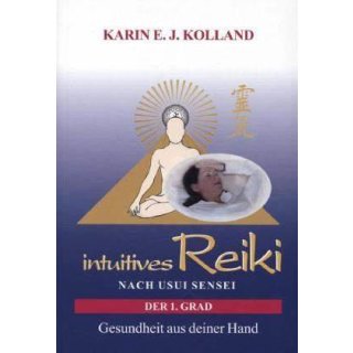 Buch - Intuitives Reiki - Der 1. Grad