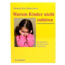Buch - Warum Kinder nicht zuhören